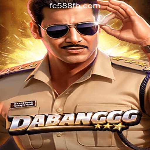 DABANGGG: FC588.com Oficial Slots Brasil #1