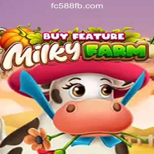 Discover the Excitement of MilkyFarmBuyFeature: Brazil's Premier Slot Game