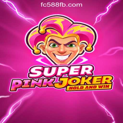 SuperPinkJoker: Exploring the World of FC588.com Oficial Slots Brasil #1